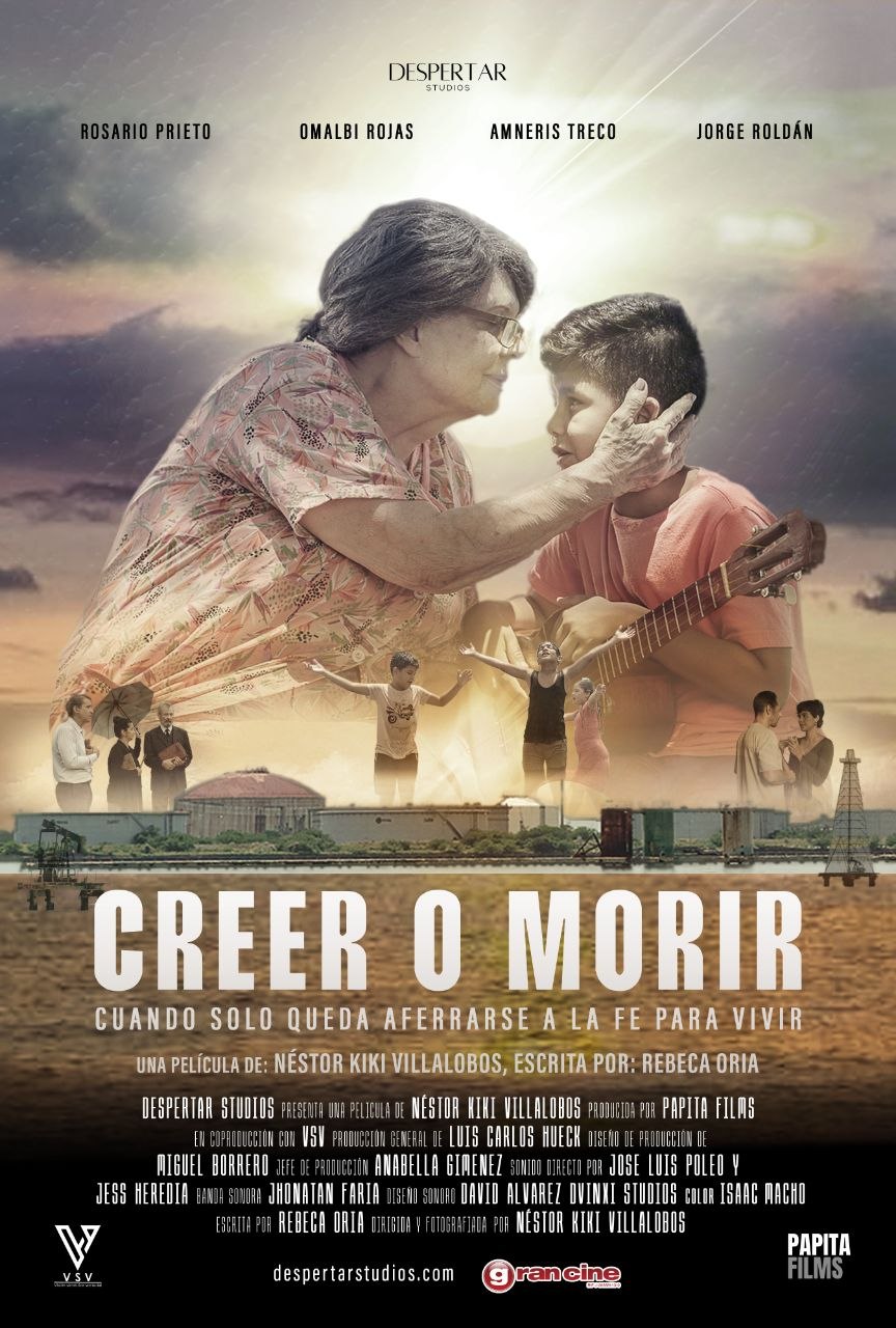 Poster oficial de la película "Creer o Morir" de Néstor Kiki Villalobos y escrita por Rebeca Oria